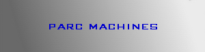 PARC MACHINES
